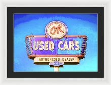 Load image into Gallery viewer, Photo Of A Vintage Ok Used Cars Sign - Framed Print