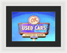 Load image into Gallery viewer, Photo Of A Vintage Ok Used Cars Sign - Framed Print