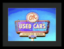 Load image into Gallery viewer, Photo Of A Vintage Ok Used Cars Sign - Framed Print