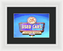 Load image into Gallery viewer, Photo Of A Vintage Ok Used Cars Sign - Framed Print