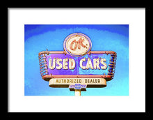 Load image into Gallery viewer, Photo Of A Vintage Ok Used Cars Sign - Framed Print