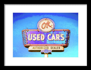 Photo Of A Vintage Ok Used Cars Sign - Framed Print