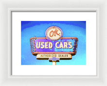 Load image into Gallery viewer, Photo Of A Vintage Ok Used Cars Sign - Framed Print