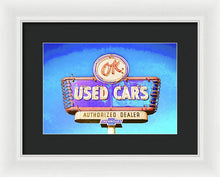 Load image into Gallery viewer, Photo Of A Vintage Ok Used Cars Sign - Framed Print