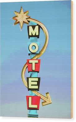 Vintage Motel Sign - Wood Print