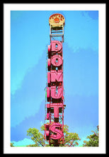 Load image into Gallery viewer, Giant Donuts Sign - Framed Print