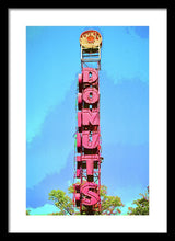 Load image into Gallery viewer, Giant Donuts Sign - Framed Print