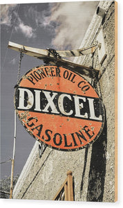 Old Dixcel Gasoline Sign - Wood Print