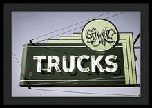 Load image into Gallery viewer, Photo Of A Vintage Gmc Trucks Sign - Framed Print