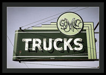 Load image into Gallery viewer, Photo Of A Vintage Gmc Trucks Sign - Framed Print