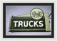 Load image into Gallery viewer, Photo Of A Vintage Gmc Trucks Sign - Framed Print