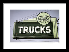 Load image into Gallery viewer, Photo Of A Vintage Gmc Trucks Sign - Framed Print