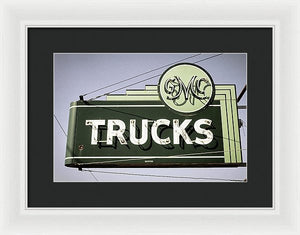 Photo Of A Vintage Gmc Trucks Sign - Framed Print