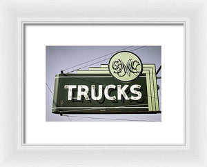 Photo Of A Vintage Gmc Trucks Sign - Framed Print