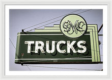 Load image into Gallery viewer, Photo Of A Vintage Gmc Trucks Sign - Framed Print