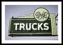 Load image into Gallery viewer, Photo Of A Vintage Gmc Trucks Sign - Framed Print