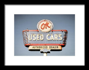 Photo Of A Vintage Ok Used Cars Sign - Framed Print