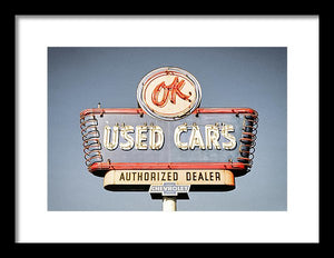 Photo Of A Vintage Ok Used Cars Sign - Framed Print