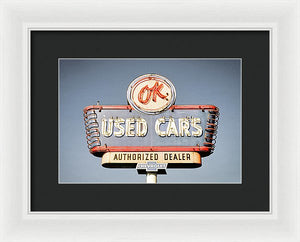 Photo Of A Vintage Ok Used Cars Sign - Framed Print