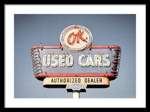 Photo Of A Vintage Ok Used Cars Sign - Framed Print