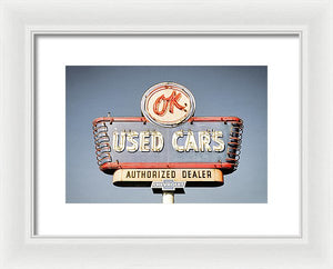 Photo Of A Vintage Ok Used Cars Sign - Framed Print