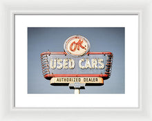 Load image into Gallery viewer, Photo Of A Vintage Ok Used Cars Sign - Framed Print