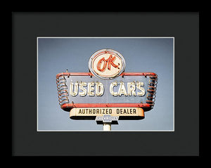 Photo Of A Vintage Ok Used Cars Sign - Framed Print