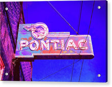 Load image into Gallery viewer, Photo Of A Vintage Pontiac Sign - Acrylic Print