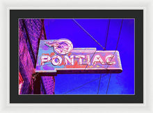 Load image into Gallery viewer, Photo Of A Vintage Pontiac Sign - Framed Print