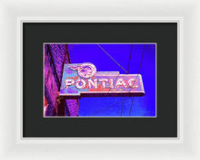 Load image into Gallery viewer, Photo Of A Vintage Pontiac Sign - Framed Print