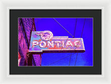 Load image into Gallery viewer, Photo Of A Vintage Pontiac Sign - Framed Print