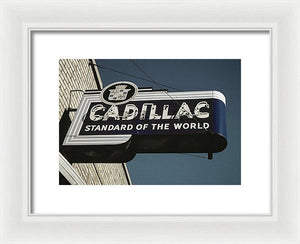 Photo Of An Old, Vintage Cadillac Sign - Framed Print