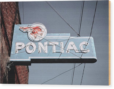 Photo Of An Old, Vintage Pontiac Sign - Wood Print