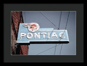 Photo Of An Old, Vintage Pontiac Sign - Framed Print