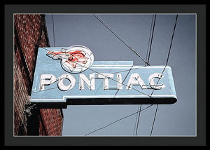 Photo Of An Old, Vintage Pontiac Sign - Framed Print