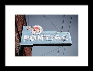 Photo Of An Old, Vintage Pontiac Sign - Framed Print