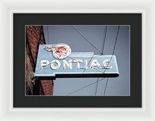 Load image into Gallery viewer, Photo Of An Old, Vintage Pontiac Sign - Framed Print