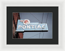 Load image into Gallery viewer, Photo Of An Old, Vintage Pontiac Sign - Framed Print