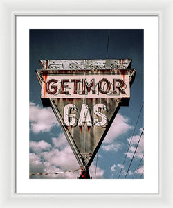 Vintage Gas Station Sign - Getmor Gas - Framed Print