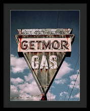 Load image into Gallery viewer, Vintage Gas Station Sign - Getmor Gas - Framed Print