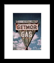 Load image into Gallery viewer, Vintage Gas Station Sign - Getmor Gas - Framed Print