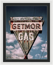 Load image into Gallery viewer, Vintage Gas Station Sign - Getmor Gas - Framed Print