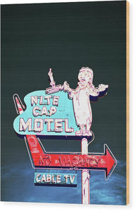 Vintage Motel Sign - Nite Cap - Wood Print