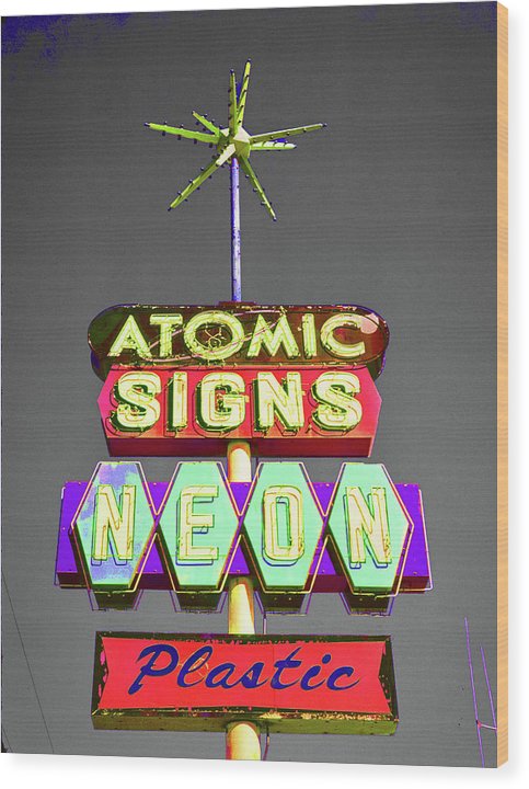 Vintage Sign - Atomic Signs - Wood Print