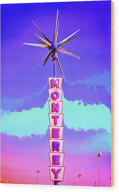 Vintage Sign - Monterey - Wood Print